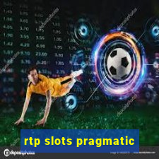 rtp slots pragmatic